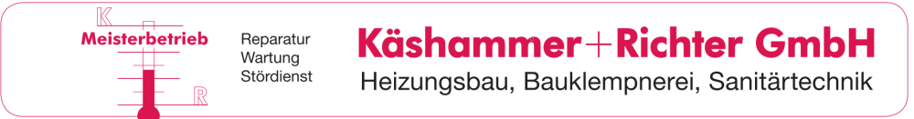 Käshammer + Richter GmbH Heizungsbau